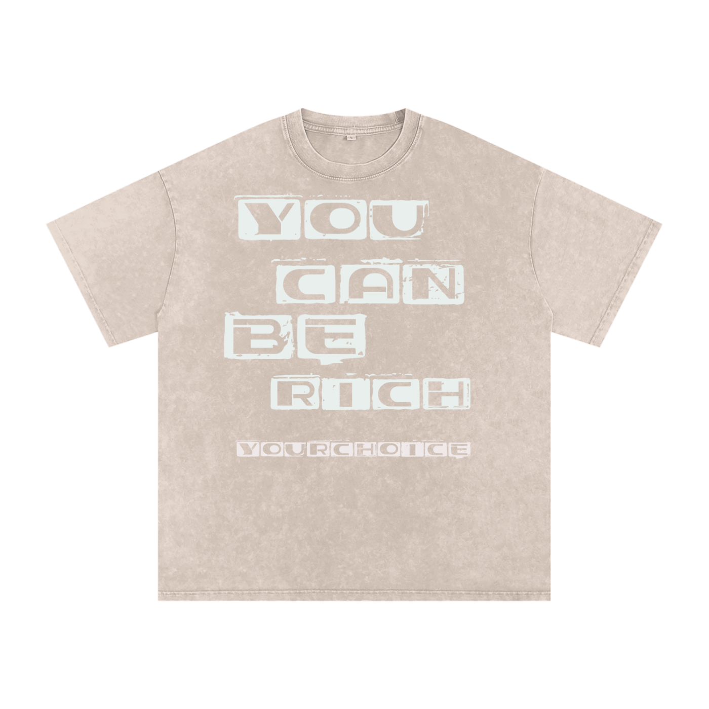 You can be rich Oversize T-Shirt - 250 GSM